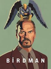 Birdman oder (Die unverhoffte Macht der Ahnungslosigkeit)