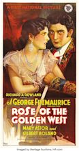 Rose of the Golden West (First National, 1927). Three Sheet (41" X ...