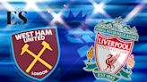 How to watch West Ham vs Liverpool: TV channel and live stream for Premier League today