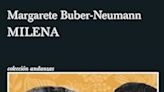 Margarete Buber-Neumann: Milena