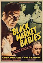 Black Market Babies (1945) - IMDb