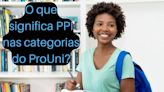 PPI no ProUni 2024/2: o que significa? - Brasil Escola