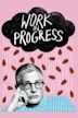 FREE SHOWTIME: Work In Progress(FREE FULL EPISODE) (TV-MA)