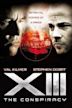 XIII: The Conspiracy