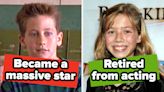 Half Of These Child Stars Quit Hollywood And Half Became Even Bigger Stars As Adults