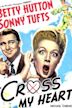 Cross My Heart (1946 film)