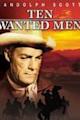 Ten Wanted Men