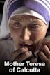 Mother Teresa of Calcutta (film)