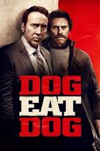 Dog Eat Dog (2016 film)