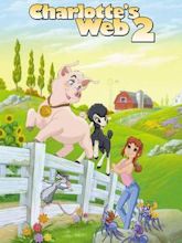 Charlotte's Web 2: Wilbur's Great Adventure