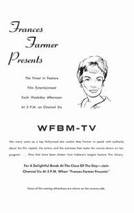 Frances Farmer Presents