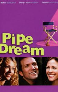 Pipe Dream (film)