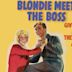 Blondie Meets the Boss