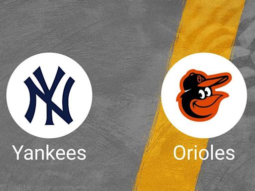 How to Pick the Yankees vs. Orioles Game with Odds, Betting Line and Stats – May 2