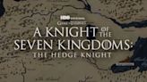 ‘A Knight Of The Seven Kingdoms’: Owen Harris To Direct Three Episodes Of Six-Episode Season