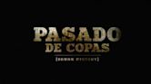 Pasado de Copas: Drunk History