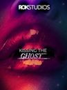 Kissing The Ghost