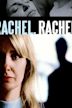 Rachel, Rachel