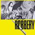 Robbery - Ein mörderischer Coup