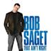 Bob Saget: That Ain't Right