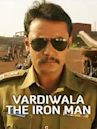 Vardiwala The Iron Man