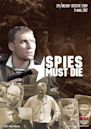 Spies Must Die!