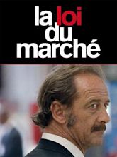 La Loi du marché