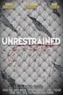 Unrestrained | Thriller