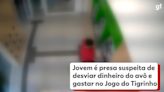 Jovem é presa suspeita de desviar R$ 179 mil do avô e gastar no 'Jogo do Tigrinho'