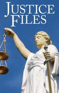 Justice Files