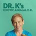 Dr. K's Exotic Animal ER