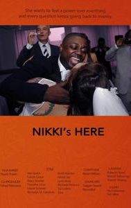 Nikki's Here