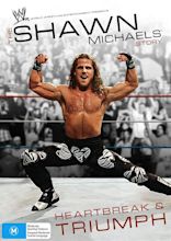 The Shawn Michaels Story: Heartbreak and Triumph (Video 2007) - IMDb