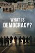 What Is Democracy?