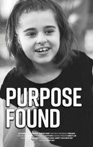 Purpose Found | Documentary