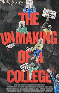 The Unmaking of a College