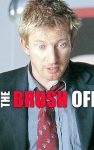 The Brush-Off