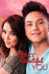 Crazy Beautiful You