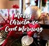 Merry Christmas Good Morning Image Pictures, Photos, and Images for ...