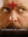 La pasión de Gabriel