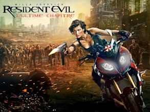 Resident Evil: The Final Chapter