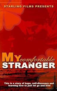 My Comfortable Stranger