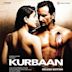 Kurbaan [Original Motion Picture Soundtrack]