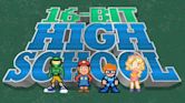 16-Bit High School