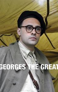 Georges the Great