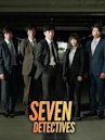 Seven Detectives
