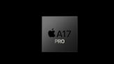 Apple's A17 Pro Is a 3nm Chip Powering iPhone 15 Pro, Pro Max