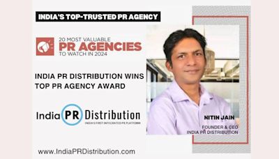 India PR Distribution Wins Top Indian Press Release Service Agency Award 2024