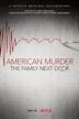 American Murder: The Family Next Door