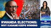 Who is Rwanda's President Paul Kagame & Why does he Keep Winning?